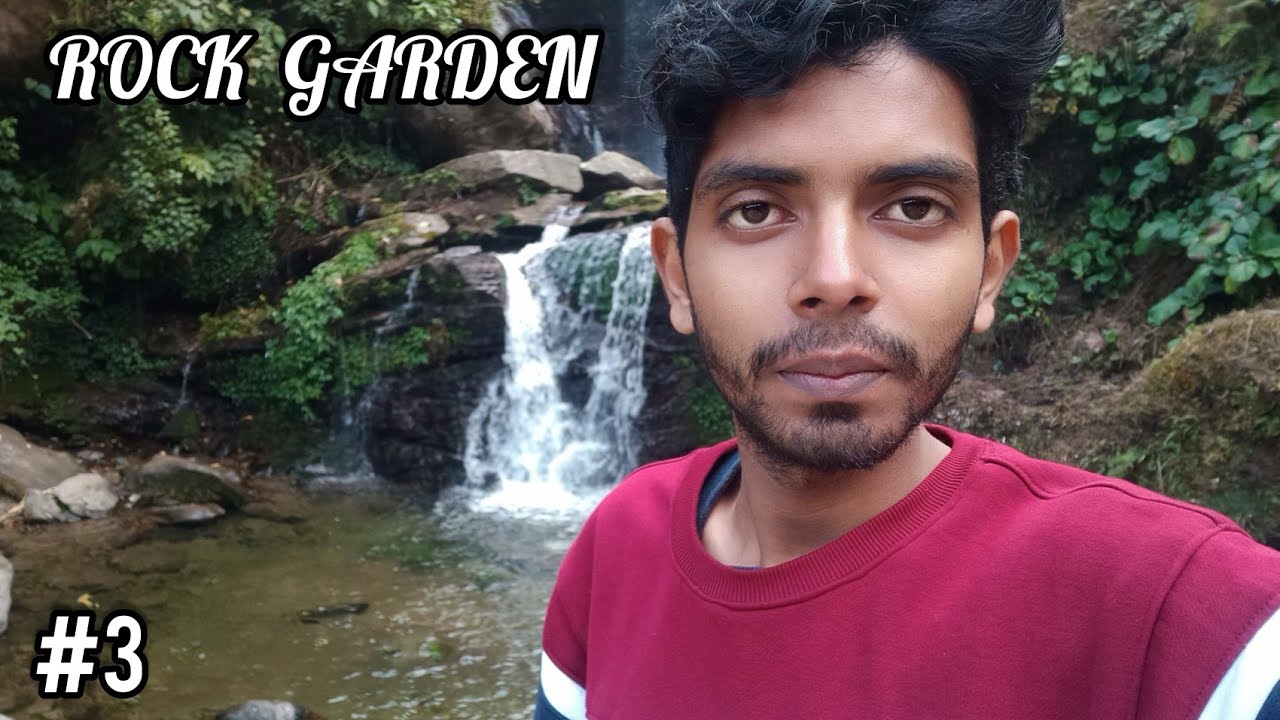 ROCK GARDEN DARJEELING | WEST BENGAL TOURISM | DARJEELING DIARIES EPISODE - 3