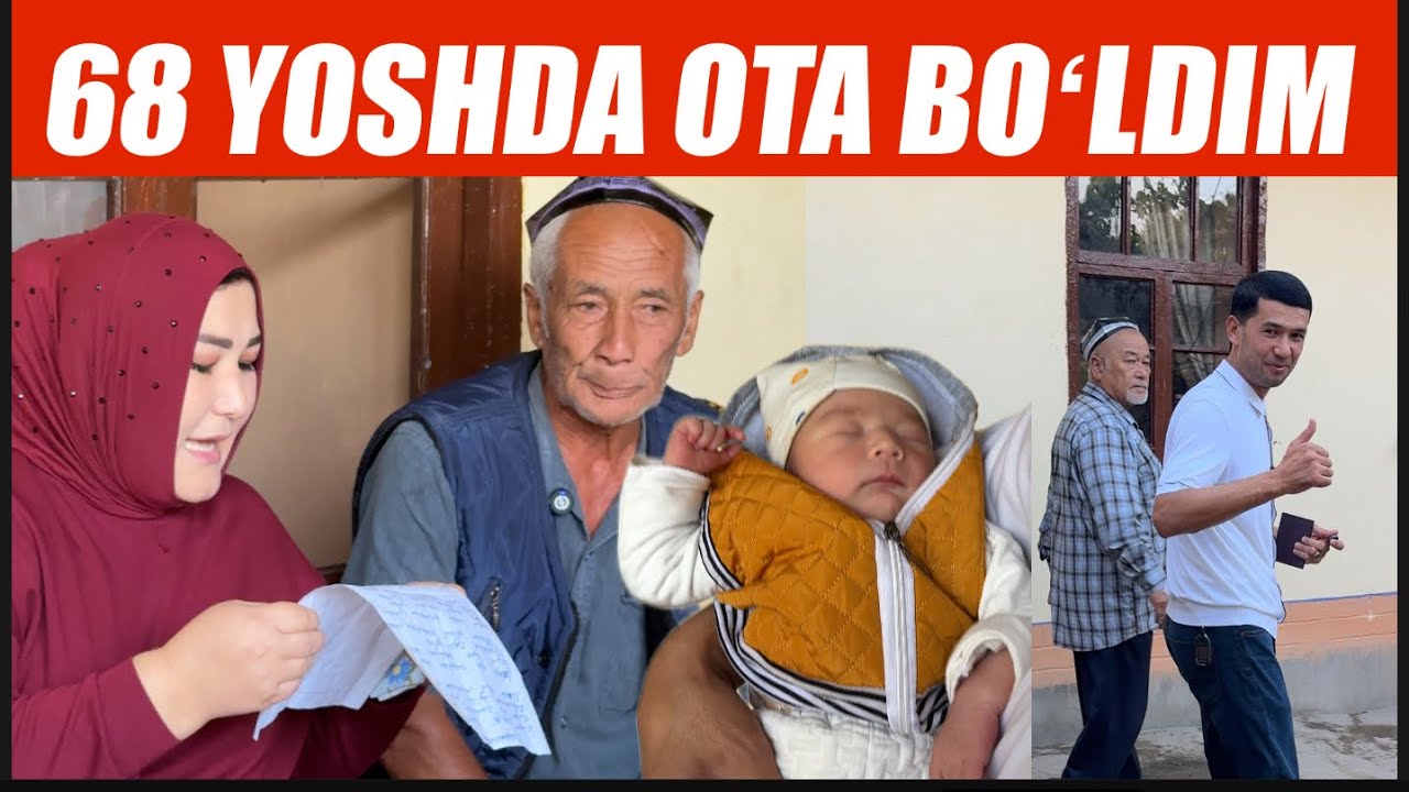 68 YOSHDA OTA BOʻLDIM