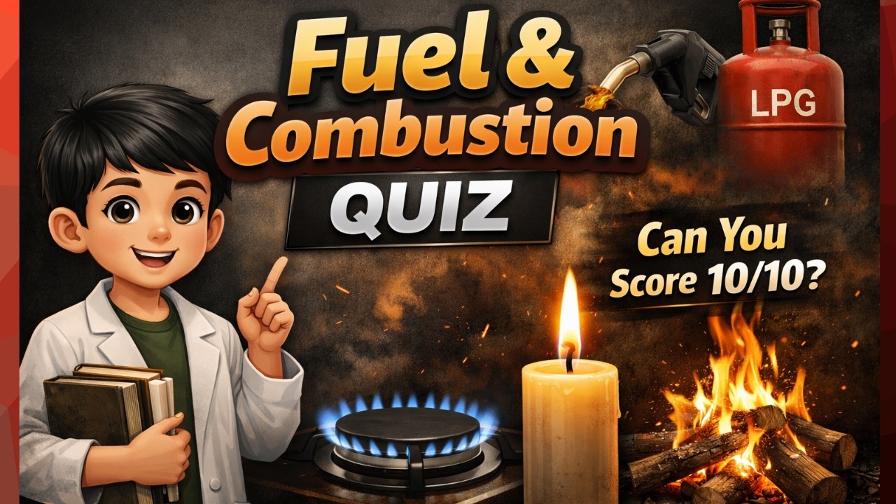 Fuel and Combustion Quiz  I Fuel  MCQ Quiz | Science Quiz  | Fuel QUIZ I class8science I COMBUSTION