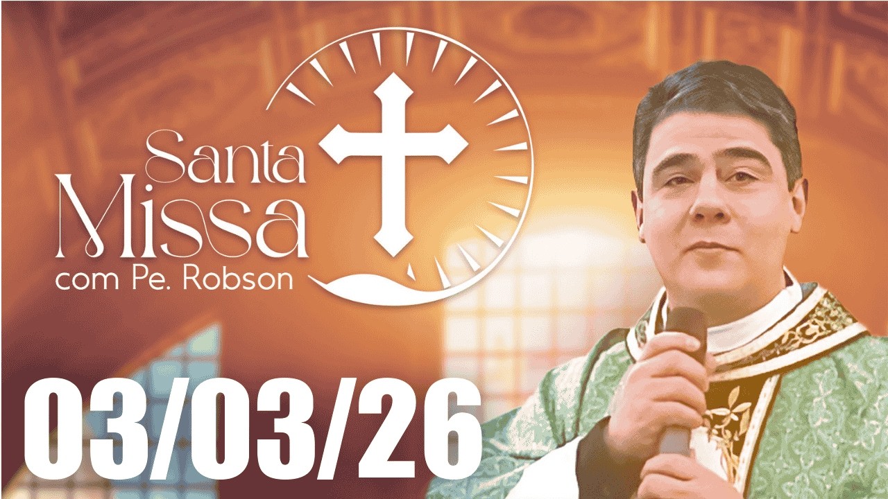 Santa Missa Na REDEVIDA | 03/03/26 | Missa Padre Robson Oliveira