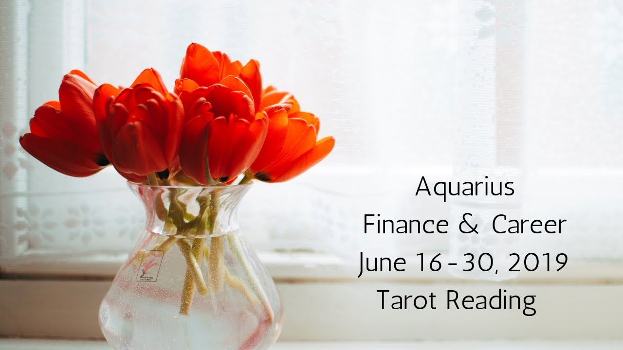 Aquarius June 16-30, 2019 // You're A Rockstar, Believe It // Tarot Reading