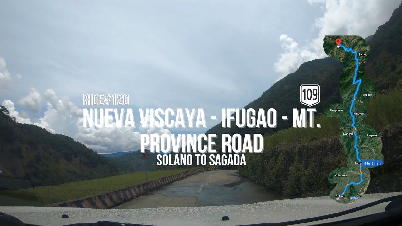 Solano to Banaue to Sagada Nueva Viscaya - Ifugao - Mountain Province Road | Ride
