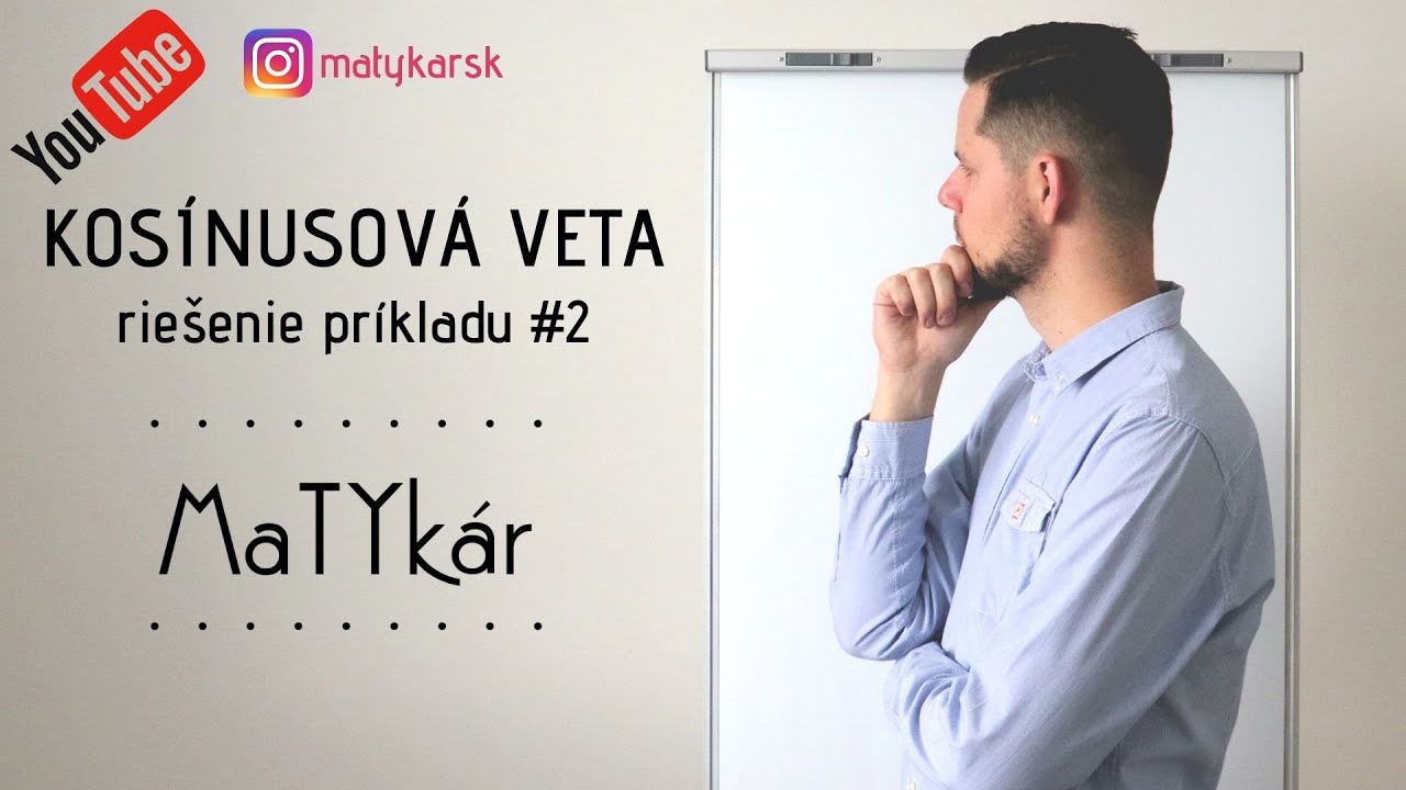 KOSÍNUSOVÁ VETA - riešenie príkladu #2