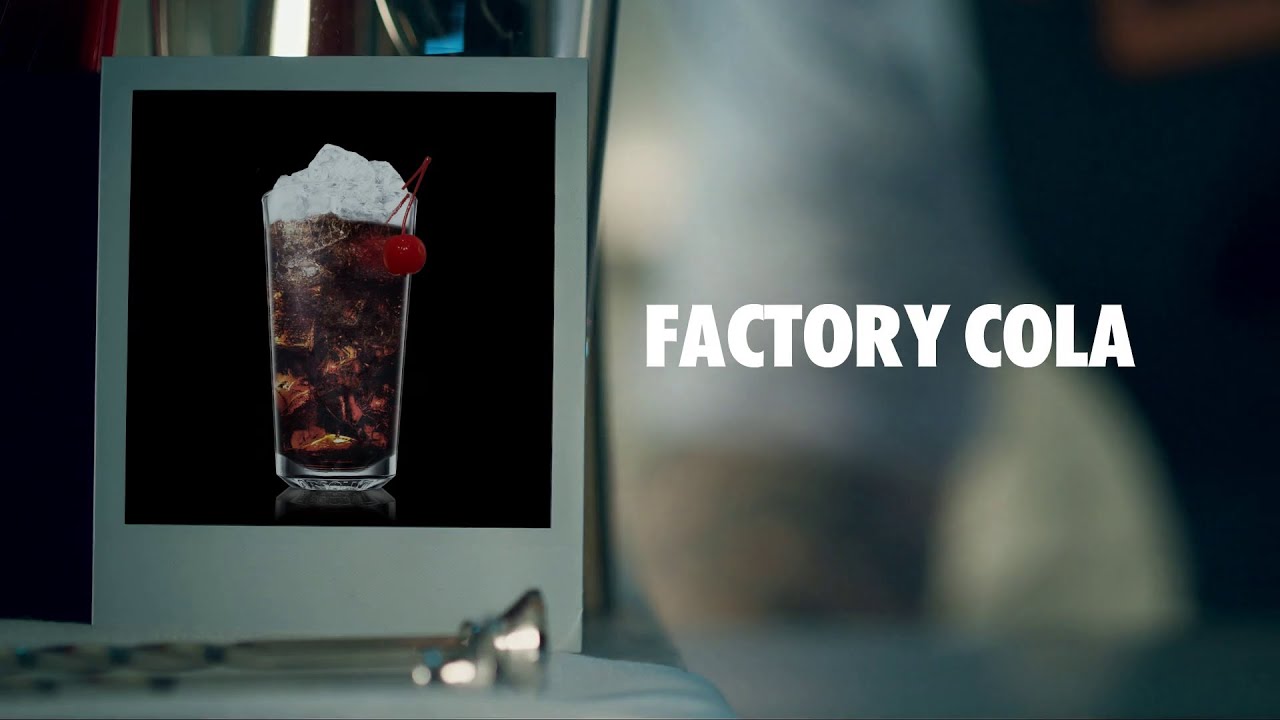 FACTORY COLA DRINK RECIPE - HOW TO MIX