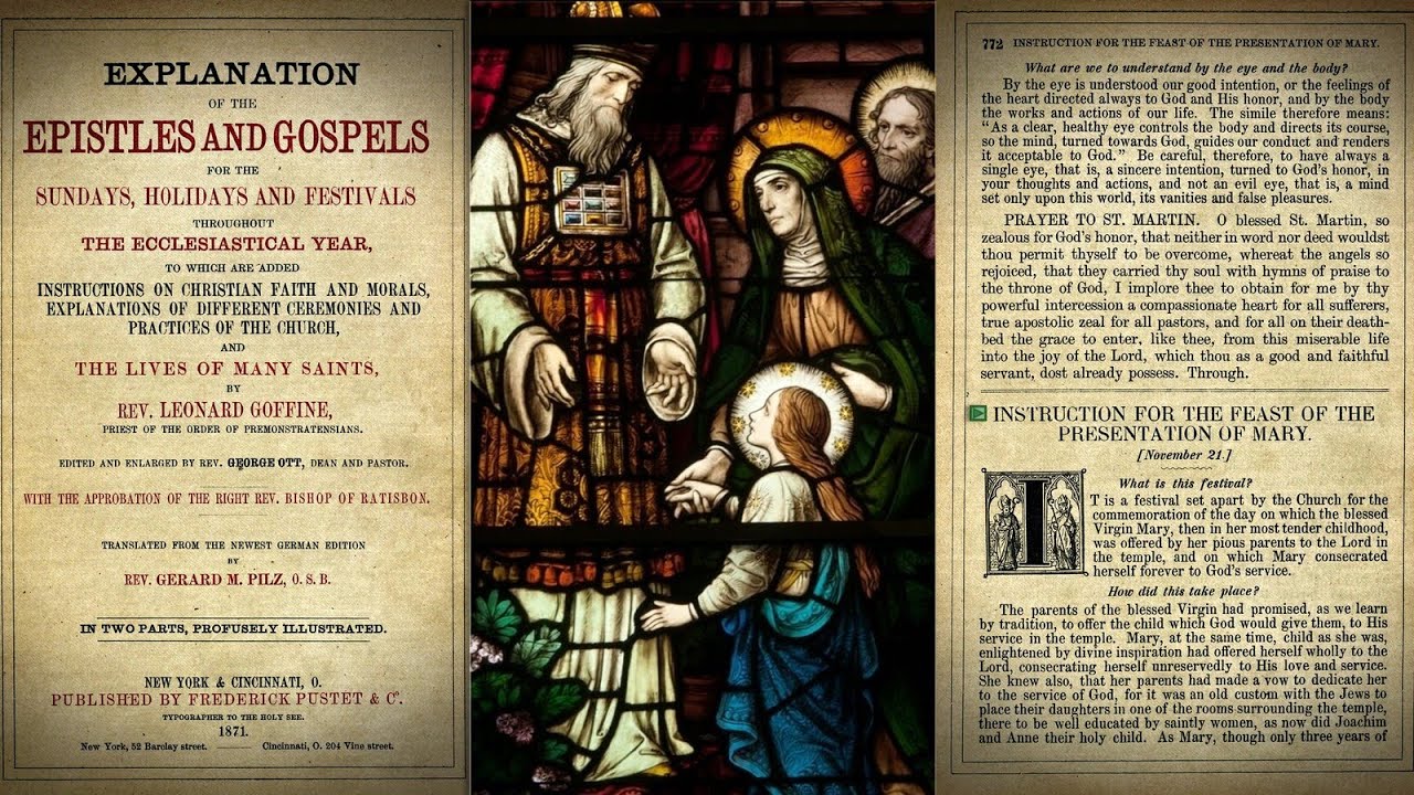 Presentation of the Child Mary in the Temple {November 21}  📖🎧