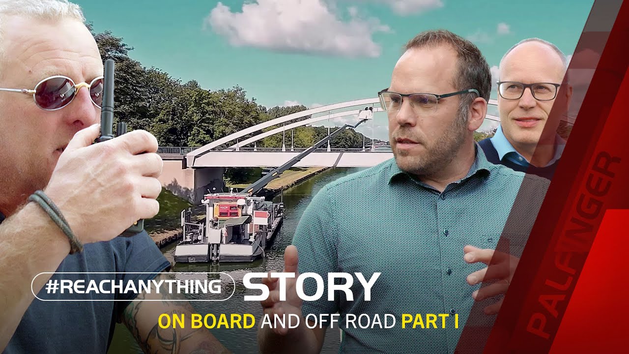 PALFINGER #reachanything Story: On Board & Off Road - Part 1 (EN)