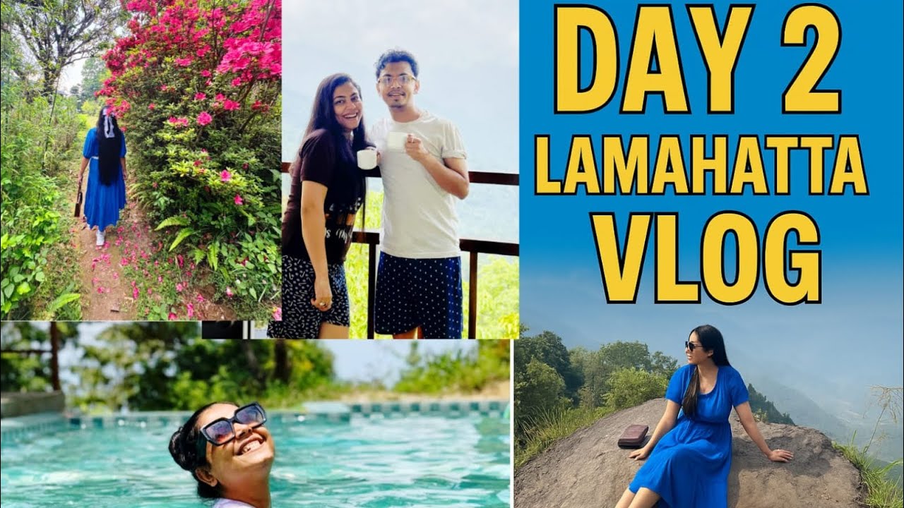 |Lamahatta vlog| Day 2  in Darjeeling| #travel #travelvlog #bengalivlog