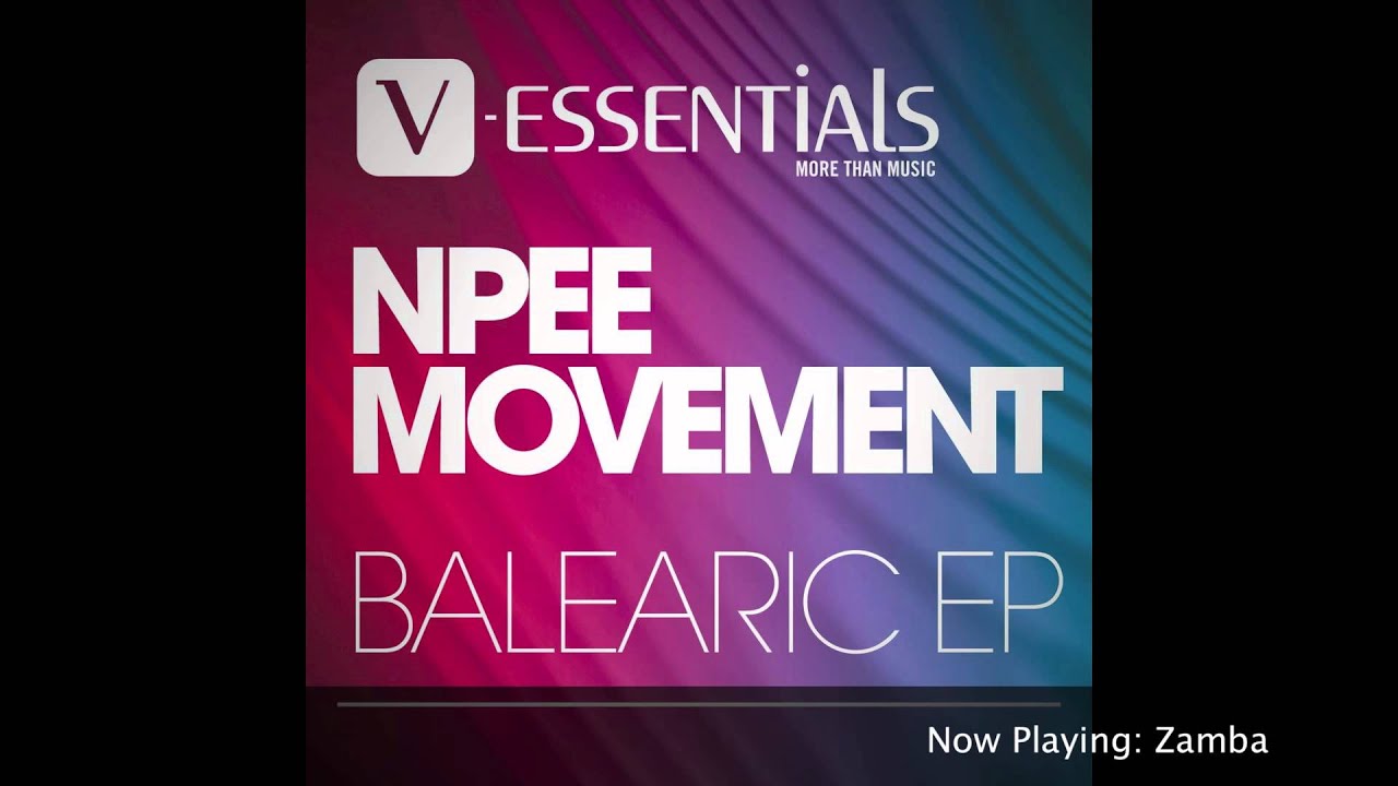 Npee Movement - Balearic EP