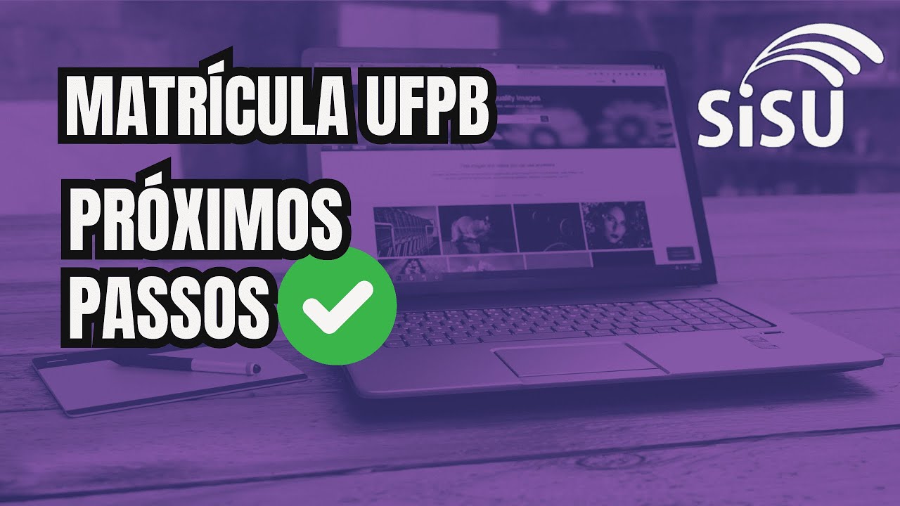 Passei na UFPB, e agora? Dicas para a matrícula, lista de espera 🔴