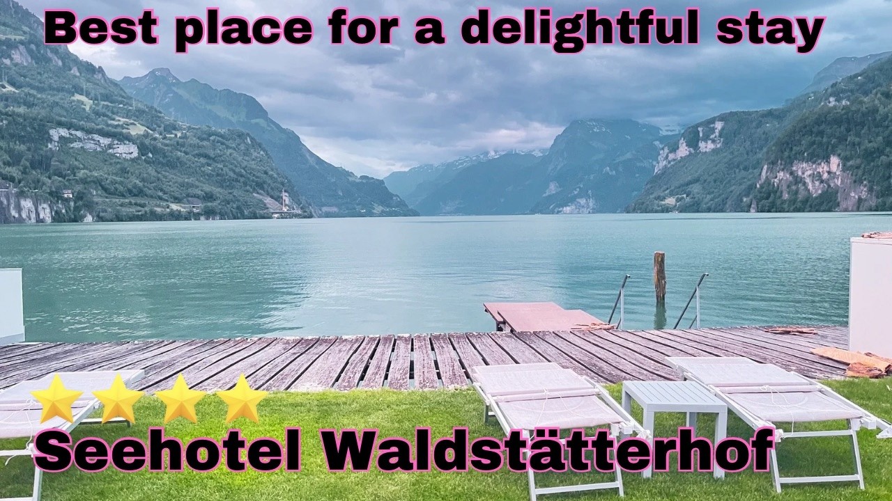 Seehotel Waldstätterhof, Best Village For A Delightful Stay, Brunnen Swiss