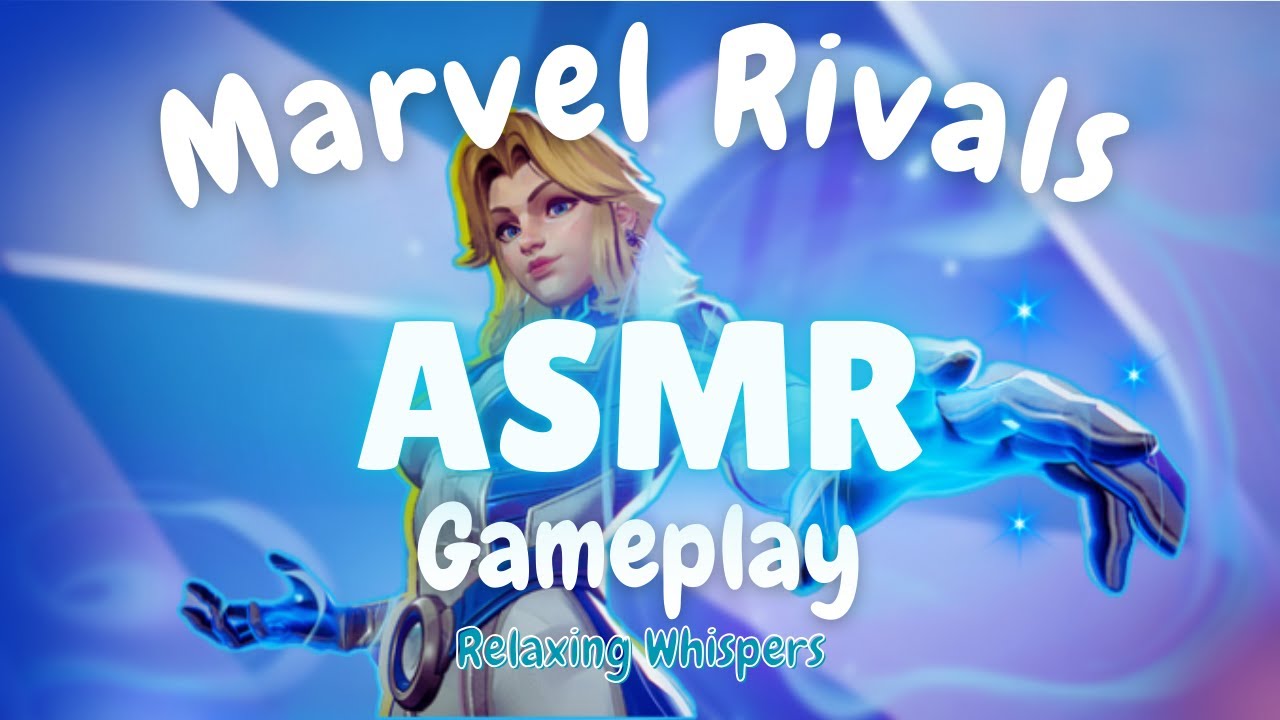 ASMR Gameplay With All My Lord Characters 💙 Soft Whispers | Marvel Rivals ASMR