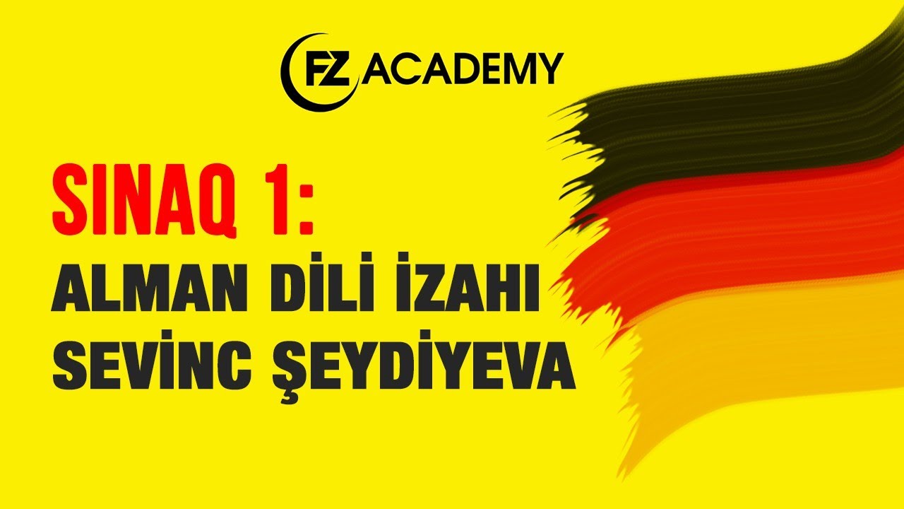 Alman dili sınaq imtahanı-1 izah(09.10.2022)