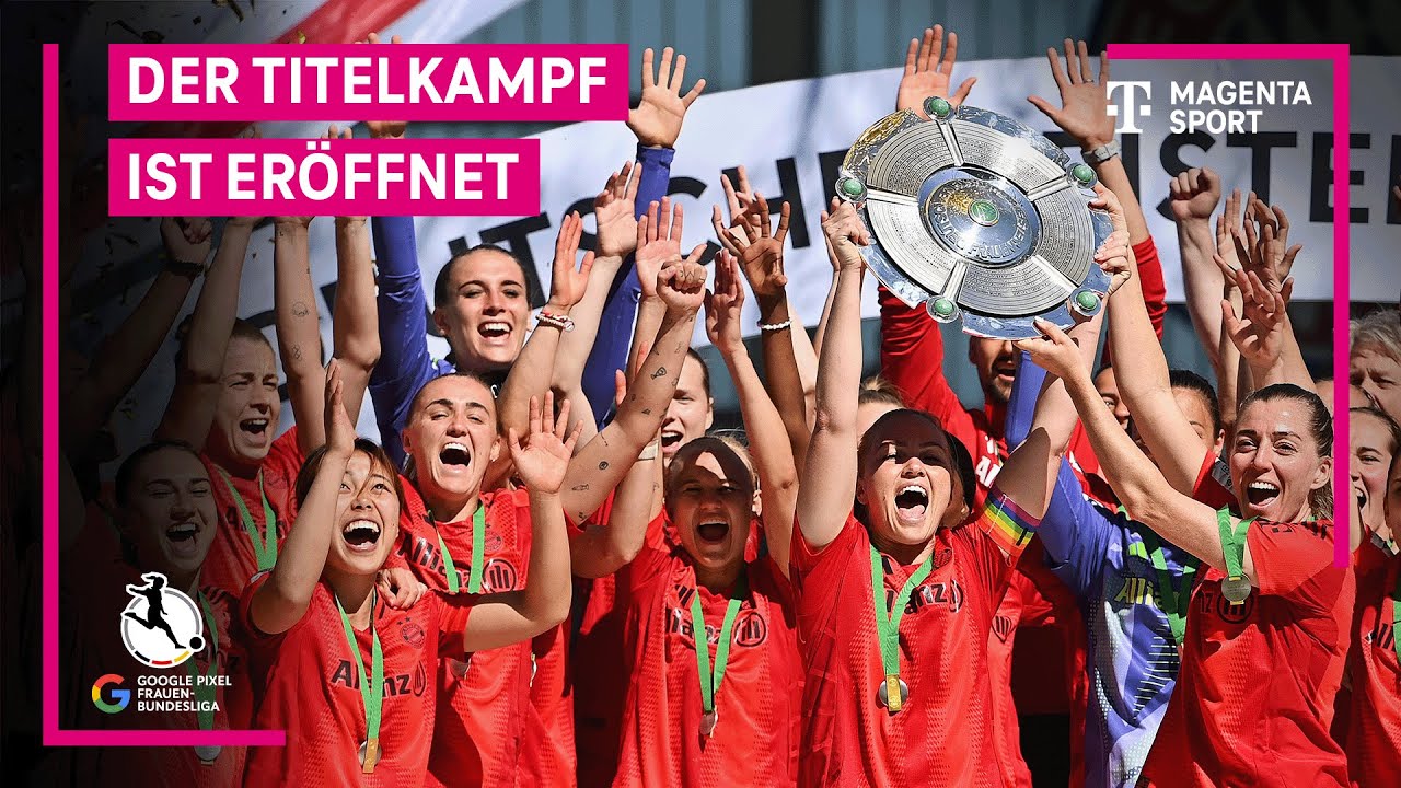 Wer holt sich den Titel in der Frauen-Bundesliga? | Google Pixel Frauen-Bundesliga | MAGENTA SPORT