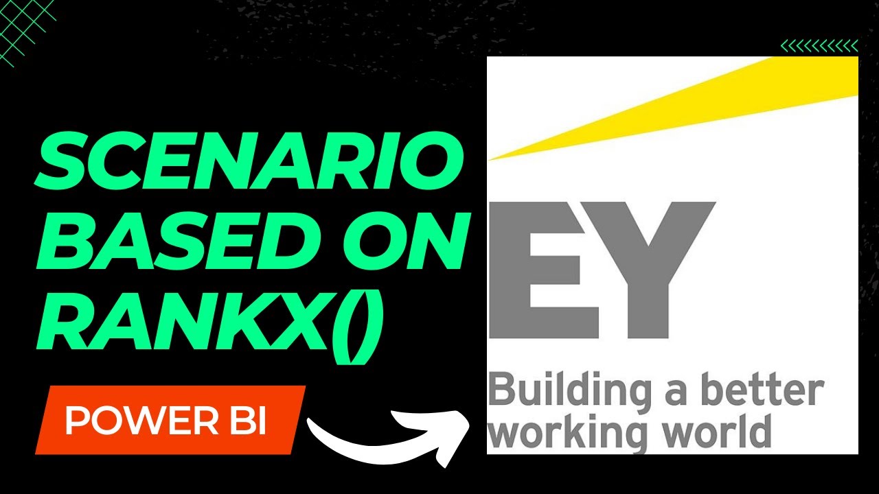 EY: Вопрос, основанный на сценарии использования RANKX | Интервью Power BI