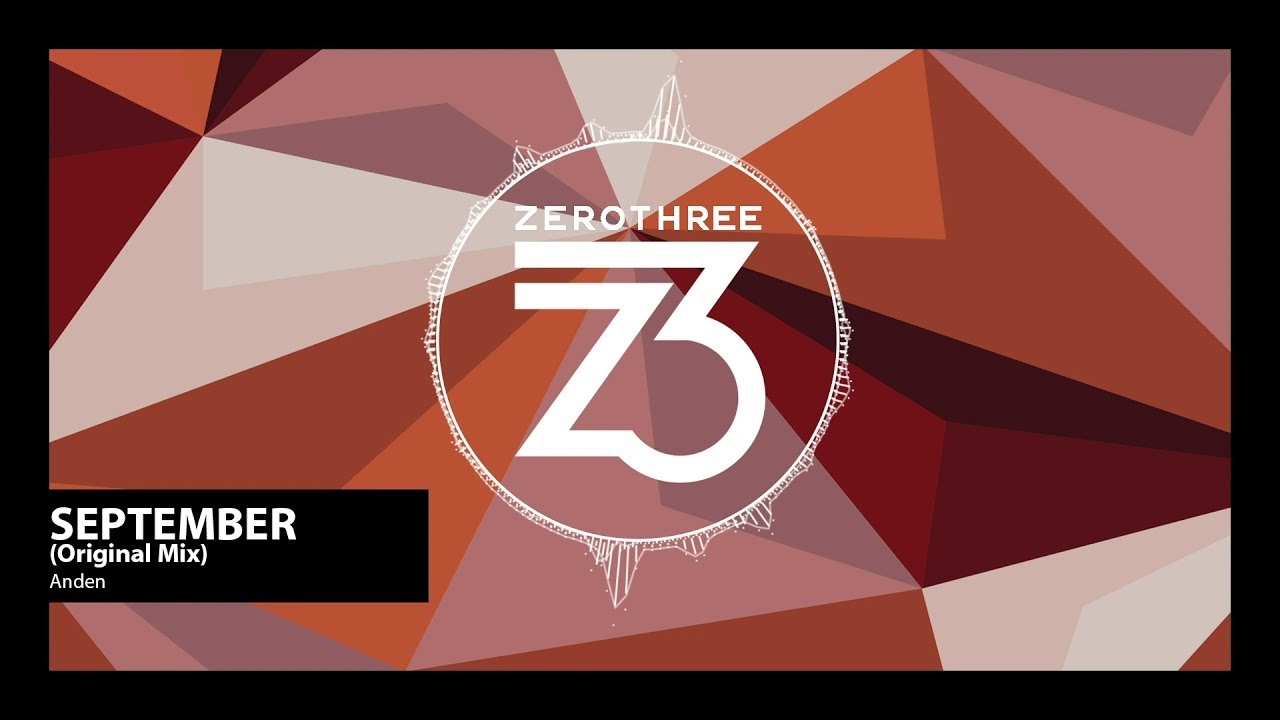 Anden - September (Zerothree Exclusive)