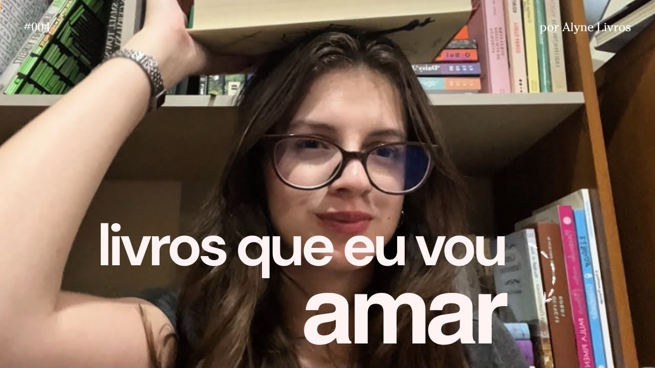 livros que eu SEI que eu vou amar (e você também).