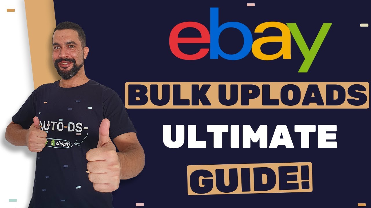 The Ultimate Guide To Grow Your eBay Dropshipping Business With The Bulk Uploads (Full Explanation)