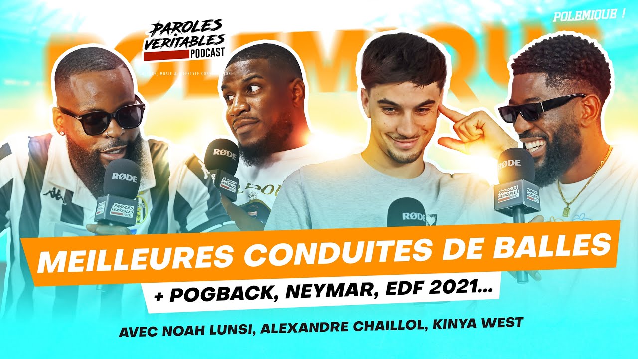 Les meilleures conduites de balle, Pogback, meilleure version de l'équipe de France... | Polémique