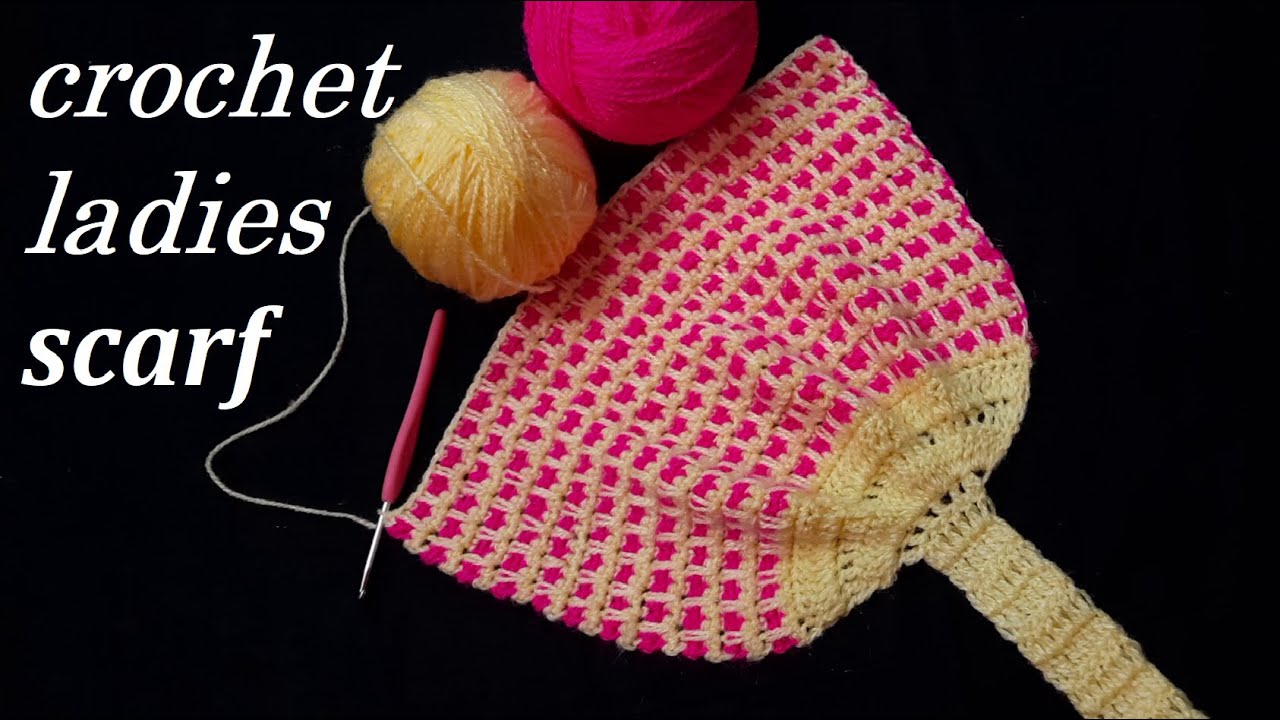 #crochet ladies scarf kaise banayen | scarf ke design #winter cap #topi ka design #girl scarf #cap