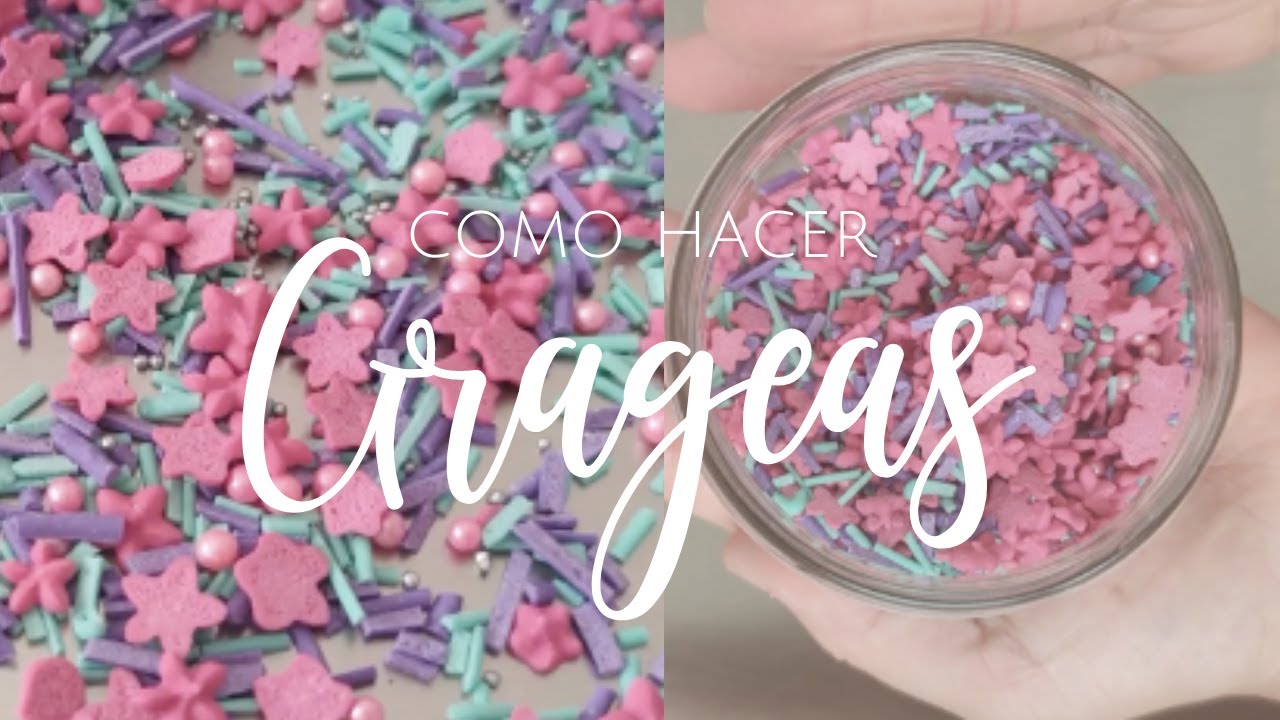 COMO HACER GRAGEAS | HAZ TUS PROPIOS SPRINKLES!