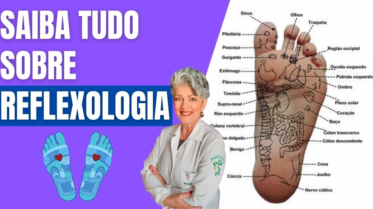 Saiba o que é Reflexologia