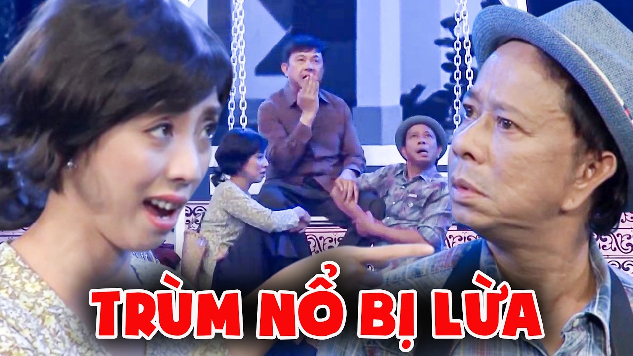 CƯỜI TÉ GHẾ với hài TRÙM NỔ BỊ LỪA | HÀI BẢO CHUNG | HÀI VIỆT NAM MỚI NHẤT | HÀI HAY 2026