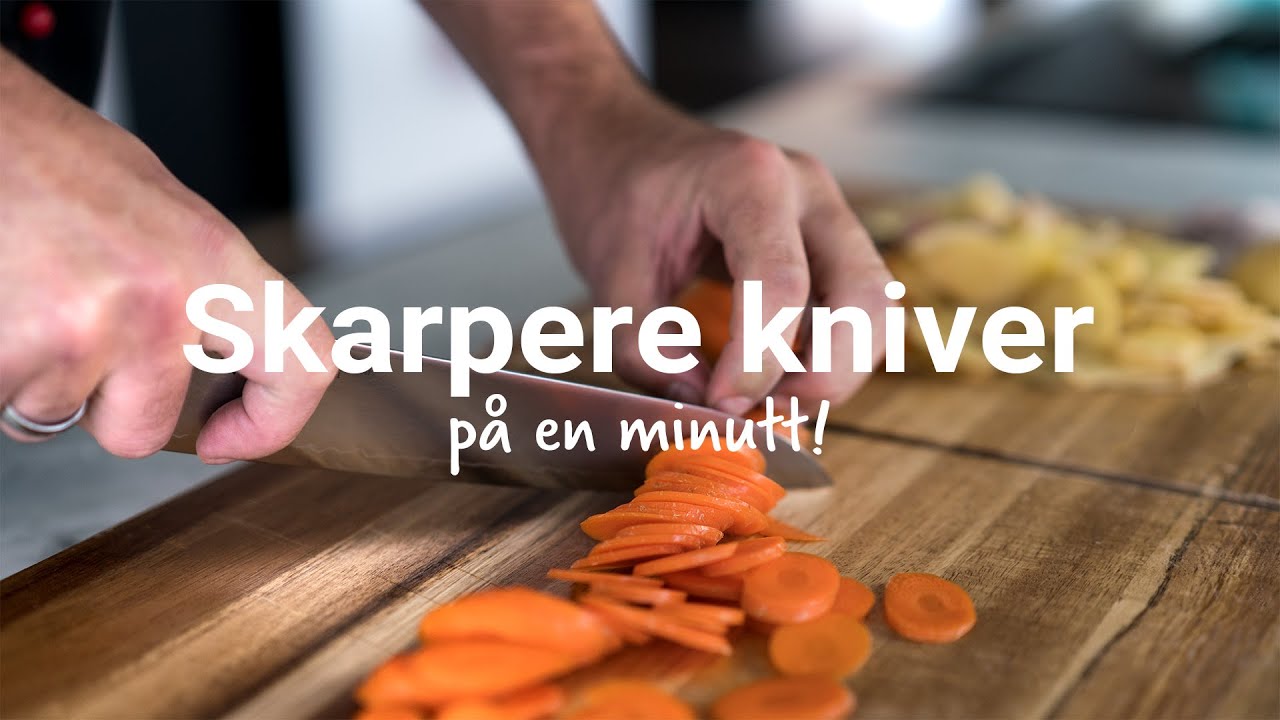 Slik f&aring;r du skarp kniv p&aring; 1 minutt!