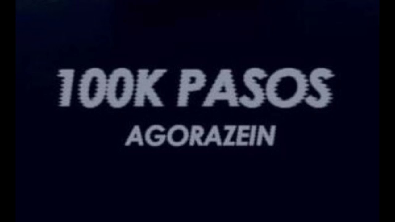 100k Pasos - Agorazein (JERSEY CLUB REMIX)