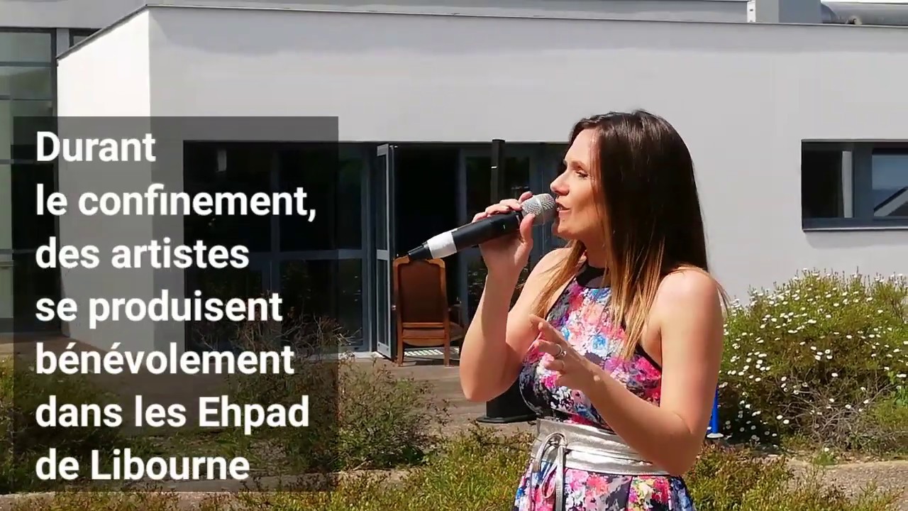 Libourne : des artistes se produisent bénévolement pour les personnes âgées confinées