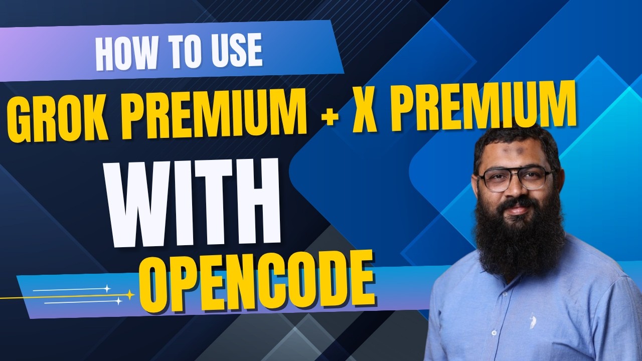How to Use Grok Premium + X Premium for Fast Development with OpenCode