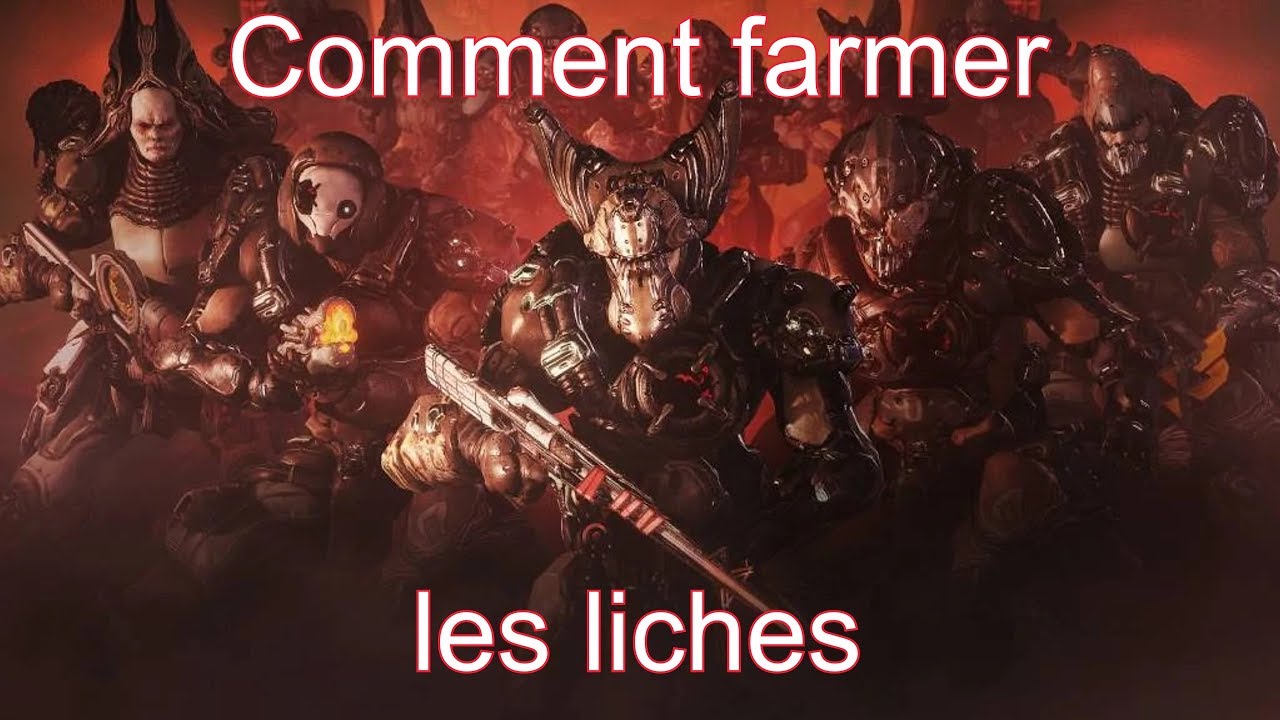 [Warframe] Comment farmer les liches sur Warframes