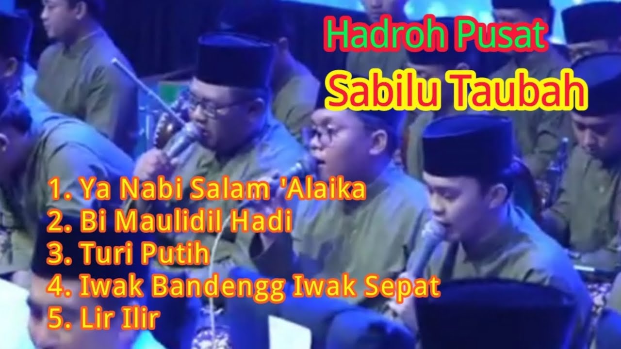 Ya Nabi Salam 'Alaika | Hadroh Pusat Sabilu Taubah. 