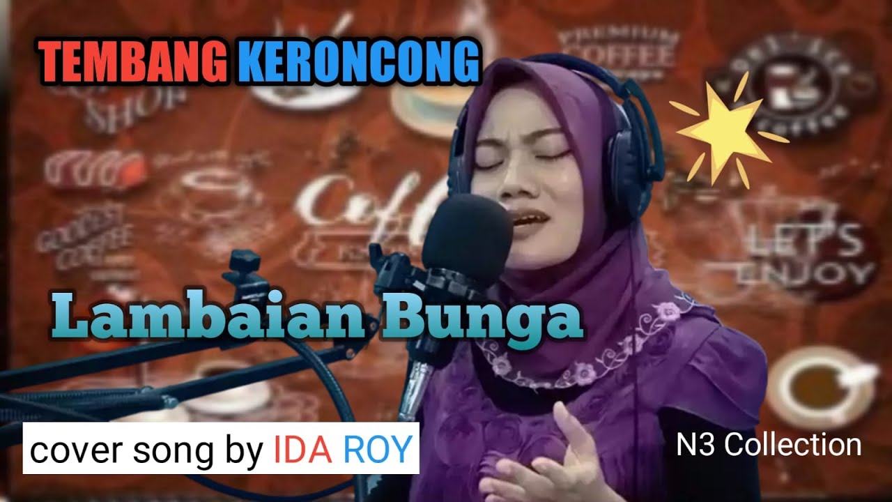 Ida Roy N3 - Lambaian Bunga