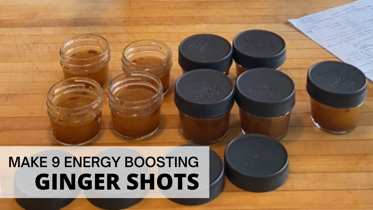 Make 9 Easy Ginger shots and boost your health and immune system!