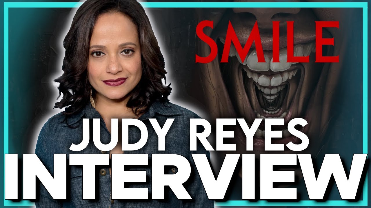 Interview: JUDY REYES on jumping to horror in SMILE and what movie terrified her!