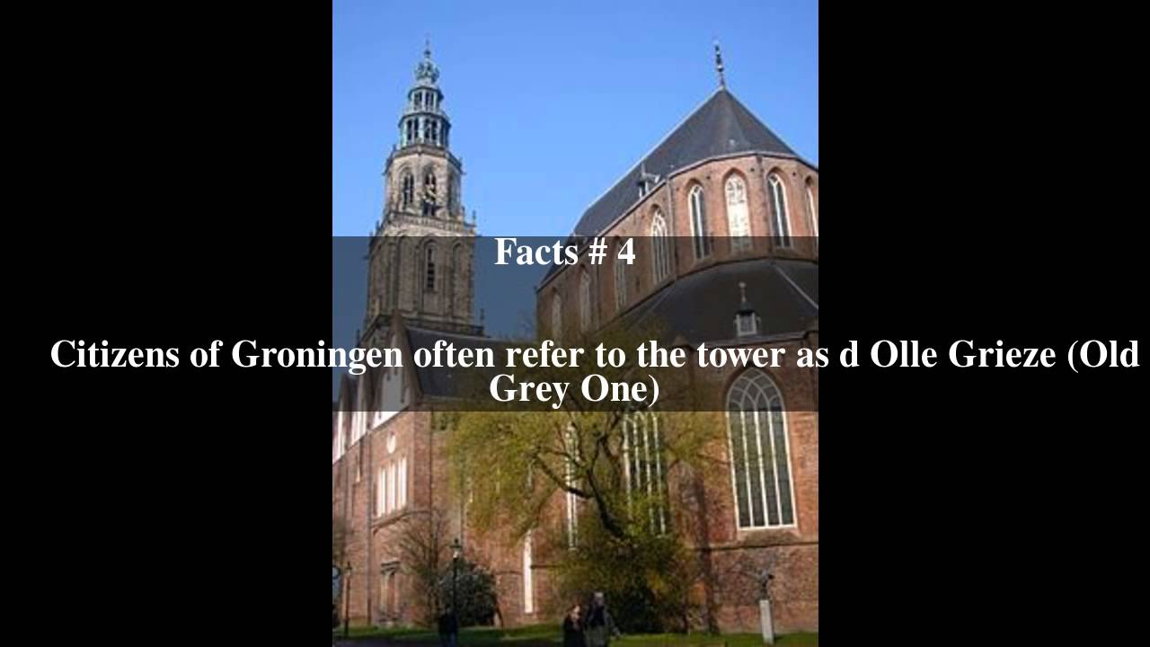Martinikerk (Groningen) Top # 6 Facts