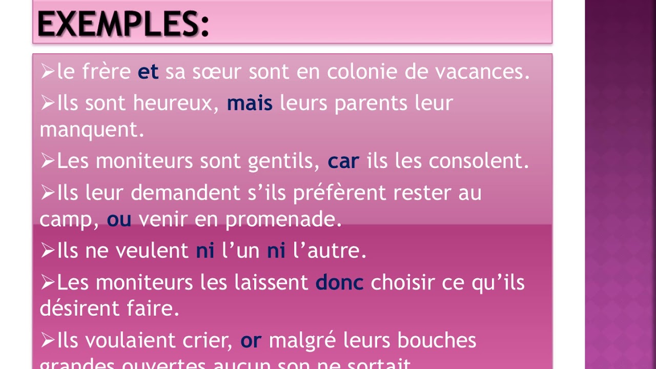 les conjonctions de coordination et les adverbes