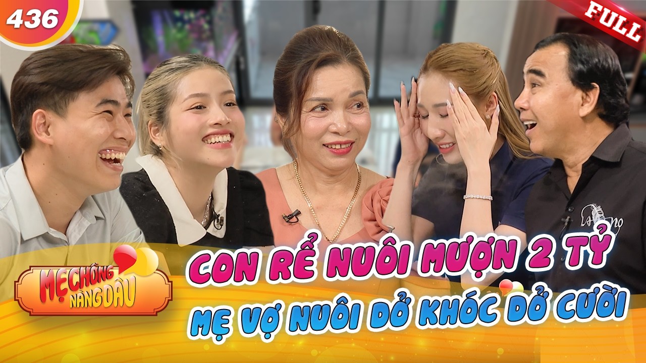 Con rể nuôi Nguyễn Huỳnh Như, vừa cưới xong đã gài mẹ vợ 2 tỉ mua nhà | Mẹ Chồng Nàng Dâu #436