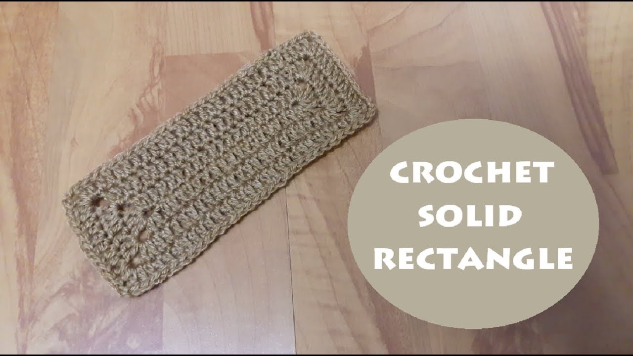 How to crochet a solid rectangle? | Crochet With Samra