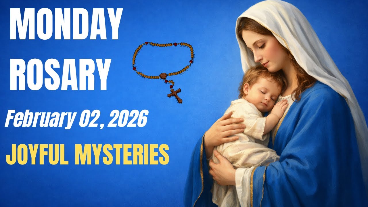Monday Holy Rosary | Joyful Mysteries | Feb.  02, 2026