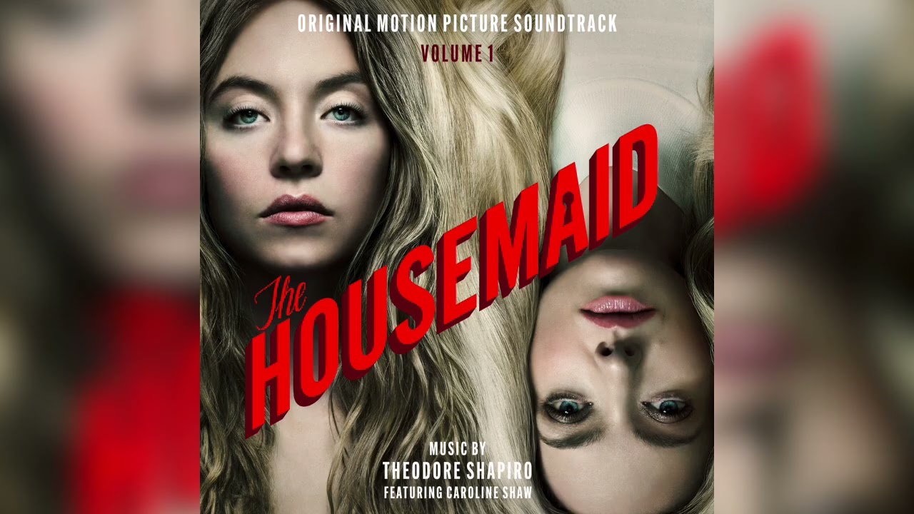 Theodore Shapiro - The Privilege of Teeth - The Housemaid Vol 1 (Original Motion Picture Soundtrack)