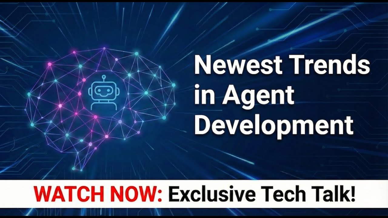 The Newest Trends of Agent Development