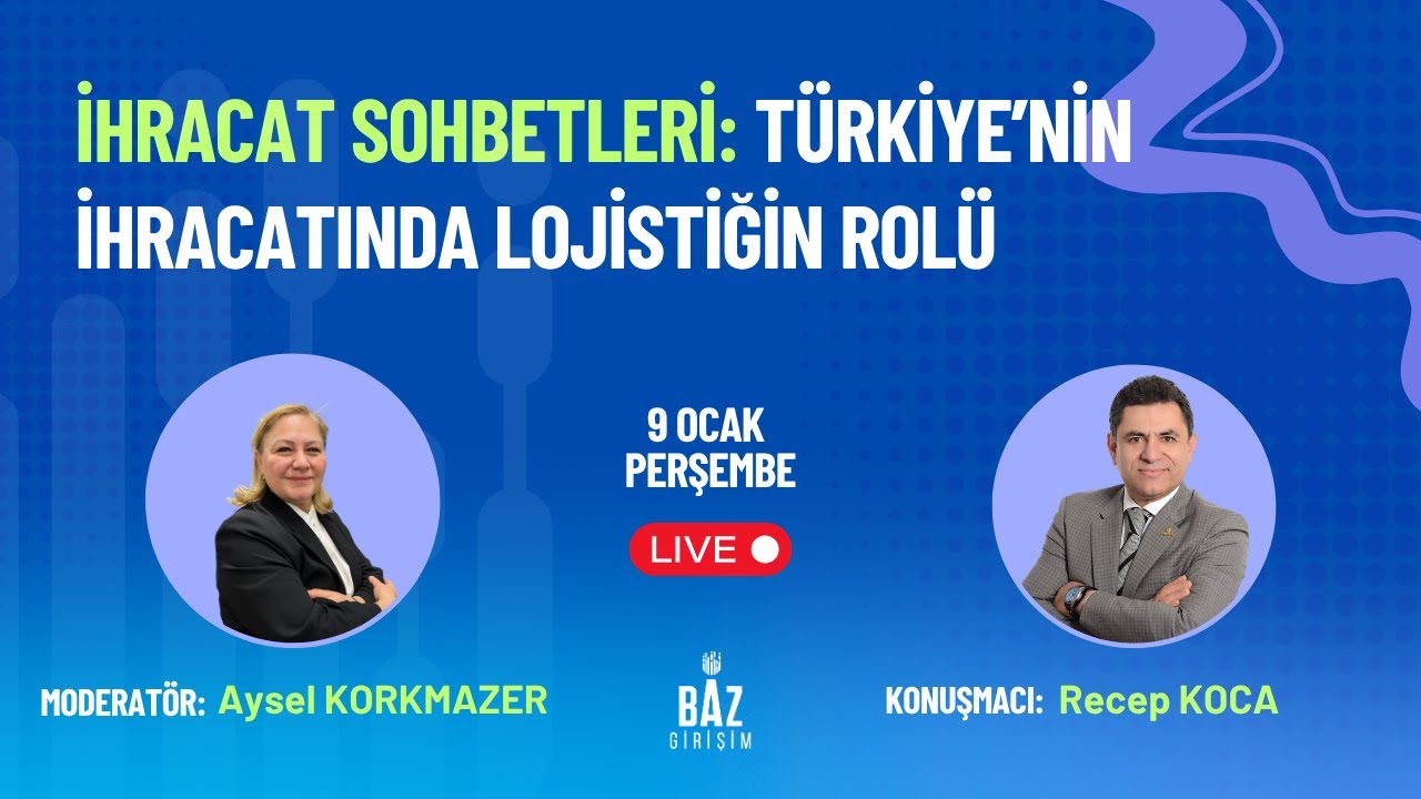 Türkiye'nin İhracatında Lojistiğin Rolü: Recep Koca ile Özel Söyleşi