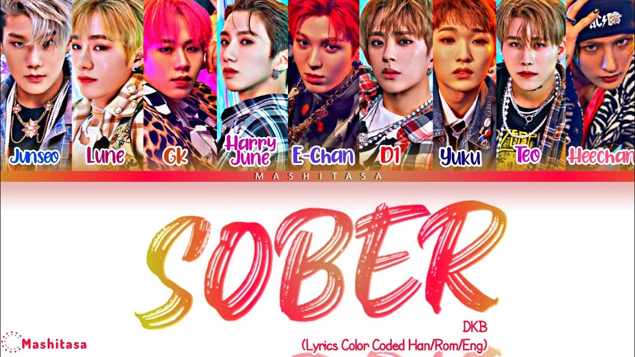 DKB 'Sober' [Lyrics Color Coded Han/Rom/Eng] Mashitasa