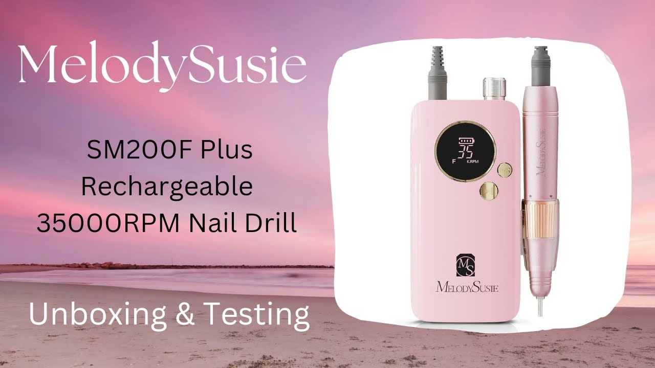 🤩 MelodySusie SM200F PLUS Rechargeable 35000RPM Nail Drill Unboxing & Testing 👏