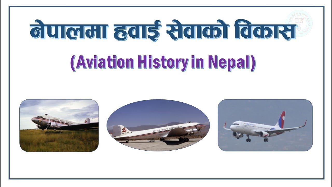 Aviation History in Nepal || Airlines in Nepal || Domestic and International Flights in Nepal