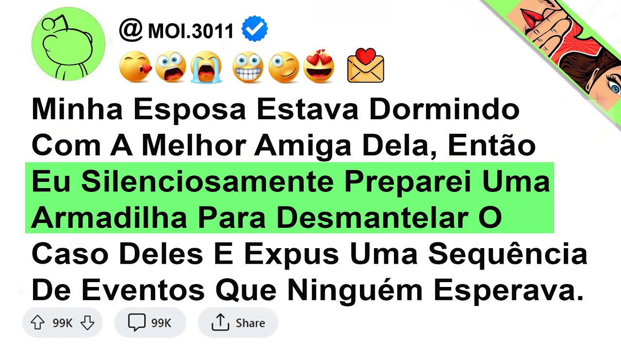 Minha Esposa Estava Dormindo Com A Melhor Amiga Dela, Então Eu Silenciosamente Preparei ...