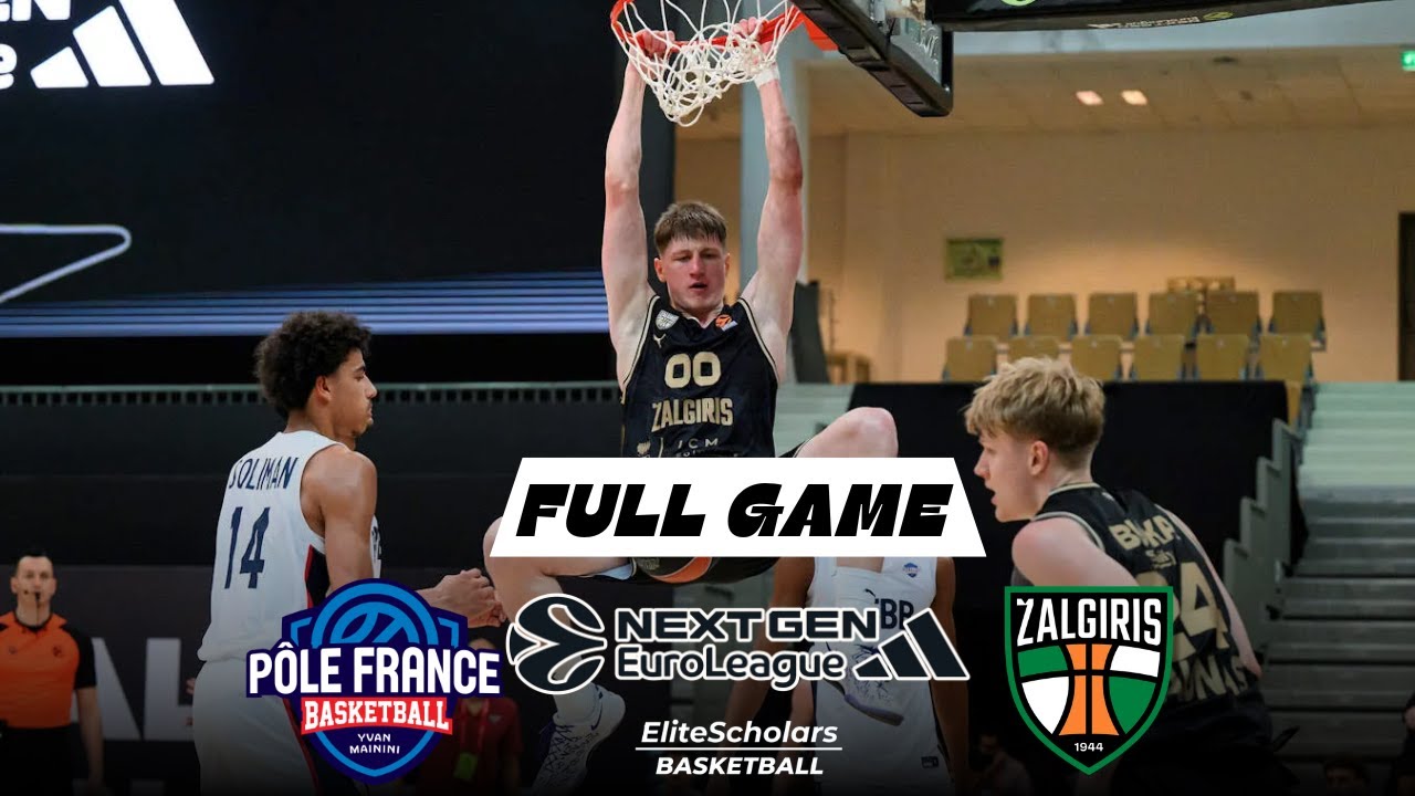 Full Game PF INSEP Paris U18 vs Zalgiris Kaunas U18 - NEXTGEN EuroLeague Finals  | May 22, 2025