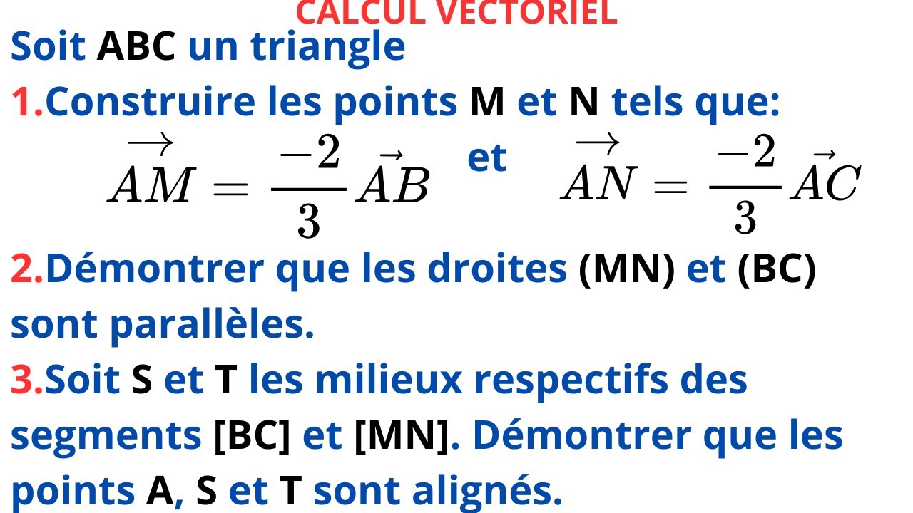 CALCUL VECTORIEL: DEMONTRER QUE DES POINTS SONT ALIGNES/ DES DROITES SONT PARALLELES