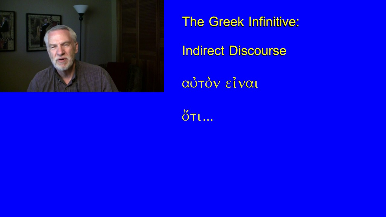 22. The Greek Infinitive